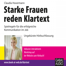 Hörbuch Starke Frauen reden Klartext  - Autor Claudia Hovermann   - gelesen von Schauspielergruppe
