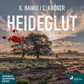 Hörbuch Heideglut  - Autor Kathrin Hanke;Claudia Kröger   - gelesen von Svenja Pages