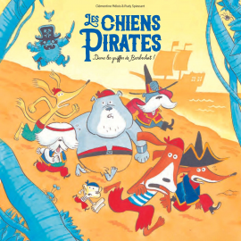 Hörbuch Les Chiens Pirates - Dans les griffes de Barbechat  - Autor Clémentine Mélois   - gelesen von François de Brauer