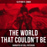 The World That Couldn't Be