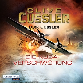 Hörbuch Die Kuba-Verschwörung. Ein Dirk-Pitt-Roman  - Autor Clive Cussler;Dirk Cussler   - gelesen von Frank Arnold