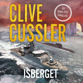 Hörbuch Isberget  - Autor Clive Cussler   - gelesen von Magnus Schmitz