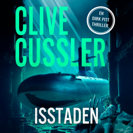 Hörbuch Isstaden  - Autor Clive Cussler   - gelesen von Magnus Schmitz