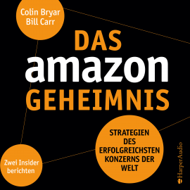 Hörbuch Das Amazon-Geheimnis (ungekürzt)  - Autor Colin Bryar   - gelesen von Martin Valdeig