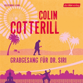Hörbuch Grabgesang für Dr. Siri (Dr. Siri 7)  - Autor Colin Cotterill   - gelesen von Peter Weis
