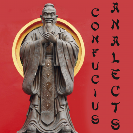 Hörbuch Analects  - Autor Confucius   - gelesen von Peter Coates