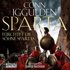 Hörbuch Sparta (ungekürzt)  - Autor Conn Iggulden   - gelesen von David Nathan