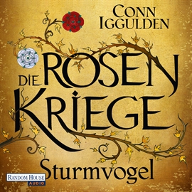 Hörbuch Sturmvogel (Die Rosenkriege 1)  - Autor Conn Iggulden   - gelesen von Frank Arnold