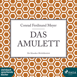 Hörbuch Das Amulett  - Autor Conrad Ferdinand Meyer   - gelesen von Friedrich Schoenfelder