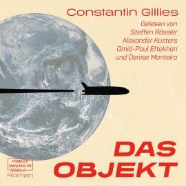 Hörbuch Das Objekt - Ein Fall für Schröder, Band 1 (ungekürzt)  - Autor Constantin Gillies   - gelesen von Schauspielergruppe