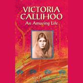 Victoria Calihoo, Buffalo Hunter - An Amazing Life (Unabridged)