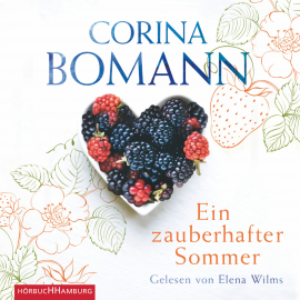 Hörbuch Ein zauberhafter Sommer  - Autor Corina Bomann   - gelesen von Elena Wilms