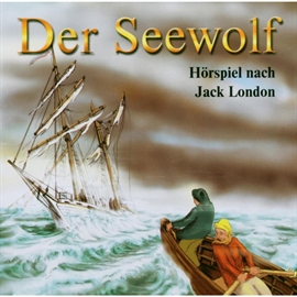 Hörbuch Der Seewolf  - Autor Cornelia Bitsch   - gelesen von Cornelia Bitsch