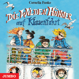 Hörbuch Die Wilden Hühner auf Klassenfahrt  - Autor Cornelia Funke   - gelesen von Cornelia Funke