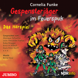 Hörbuch Gespensterjäger im Feuerspuk  - Autor Cornelia Funke   - gelesen von Schauspielergruppe