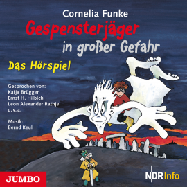 Hörbuch Gespensterjäger in großer Gefahr  - Autor Cornelia Funke   - gelesen von Schauspielergruppe