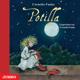 Hörbuch Potilla  - Autor Cornelia Funke   - gelesen von Cornelia Funke