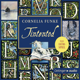 Hörbuch Tintentod - Das Hörspiel  - Autor Cornelia Funke   - gelesen von Schauspielergruppe