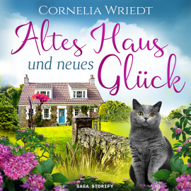 Hörbuch Altes Haus und neues Glück  - Autor Cornelia Wriedt   - gelesen von Agnes Pock