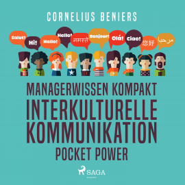 Hörbuch Managerwissen kompakt - Interkulturelle Kommunikation - Pocket Power  - Autor Cornelius Beniers   - gelesen von Phillip Schwarz