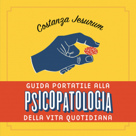Hörbuch Guida portatile alla psicopatologia della vita quotidiana  - Autor Costanza Jesurum   - gelesen von Teresa Saponangelo