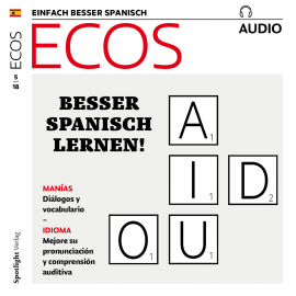 Hörbuch Spanisch lernen Audio - Besser Spanisch lernen!  - Autor Covadonga Jiménez   - gelesen von Carlos Aparicio