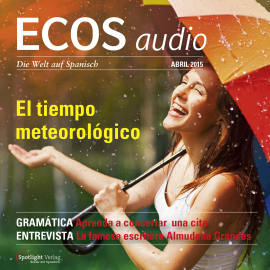 Hörbuch Spanisch lernen Audio - Das Wetter  - Autor Covadonga Jiménez   - gelesen von Covadonga Jiménez