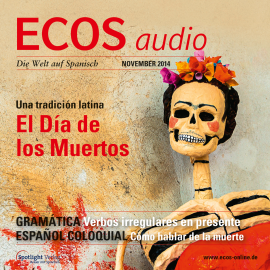 Hörbuch Spanisch lernen Audio - Der Tag der Toten  - Autor Covadonga Jiménez   - gelesen von Covadonga Jiménez