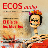 Spanisch lernen Audio - Der Tag der Toten