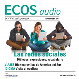 Hörbuch Spanisch lernen Audio - Die sozialen Netzwerke  - Autor Covadonga Jiménez   - gelesen von Various Artists
