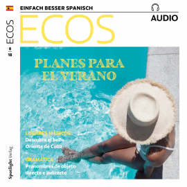 Hörbuch Spanisch lernen Audio - Pläne für den Sommer  - Autor Covadonga Jiménez   - gelesen von Covadonga Jiménez