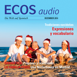 Hörbuch Spanisch lernen Audio - Weihnachtsbräuche  - Autor Covadonga Jiménez   - gelesen von Various Artists