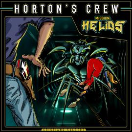 Hörbuch Horton's Crew - Mission: Helios (ungekürzt)  - Autor Cristiano Salgert   - gelesen von Schauspielergruppe