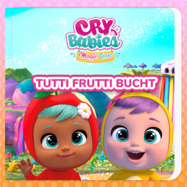 Hörbuch Tutti Frutti Bucht  - Autor Cry Babies auf Deutsch   - gelesen von Anna Josch