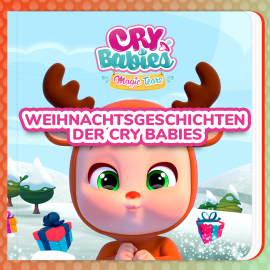 Hörbuch Weihnachtsgeschichten der Cry Babies  - Autor Cry Babies auf Deutsch   - gelesen von Anna Josch