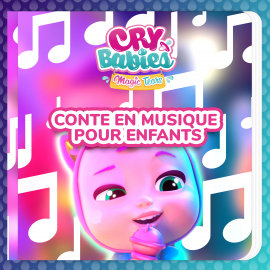 Hörbuch Conte en musique pour Enfants  - Autor Cry Babies en Français   - gelesen von Sophie Ostria