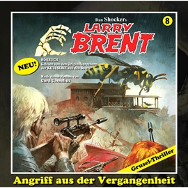 Hörbuch Angriff aus der Vergangenheit (Larry Brent 8)  - Autor Curd Cornelius   - gelesen von Schauspielergruppe