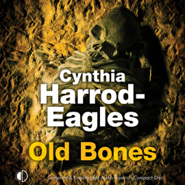 Hörbuch Old Bones  - Autor Cynthia Harrod-Eagles   - gelesen von Terry Wale