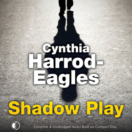 Hörbuch Shadow Play  - Autor Cynthia Harrod-Eagles   - gelesen von Terry Wale