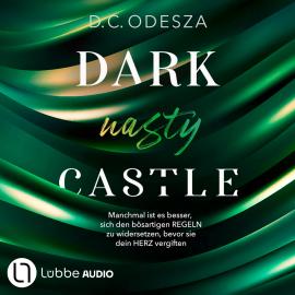 Hörbuch DARK nasty CASTLE - Dark Castle, Teil 5 (Ungekürzt)  - Autor D. C. Odesza   - gelesen von Schauspielergruppe