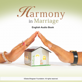 Hörbuch Harmony in Marriage - English Audio Book  - Autor Dada Bhagwan   - gelesen von Dada Bhagwan