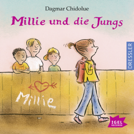 Hörbuch Millie und die Jungs  - Autor Dagmar Chidolue   - gelesen von Anna Carlsson