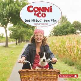 Hörbuch Conni & Co - Das Hörbuch zum Film  - Autor Dagmar Hoßfeld   - gelesen von Ann-Cathrin Sudhoff