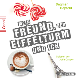 Hörbuch Conni 15, Folge 4: Mein Freund, der Eiffelturm und ich  - Autor Dagmar Hoßfeld   - gelesen von Julia Casper