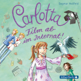 Carlotta, Film ab im Internat!