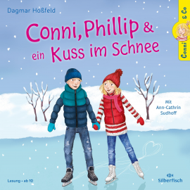 Hörbuch Conni & Co 9: Conni, Phillip und ein Kuss im Schnee  - Autor Dagmar Hoßfeld   - gelesen von Ann-Cathrin Sudhoff