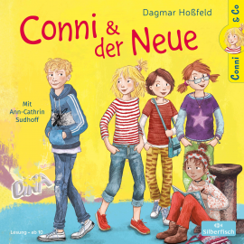 Hörbuch Conni und der Neue  - Autor Dagmar Hoßfeld   - gelesen von Ann-Cathrin Sudhoff