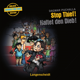 Hörbuch Stop Thief! - Haltet den Dieb!  - Autor Dagmar Puchalla   - gelesen von Christoph Gutknecht