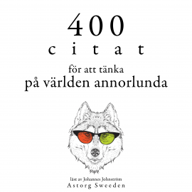 Hörbuch 400 citat för att se världen annorlunda  - Autor Dalai Lama   - gelesen von Johannes Johnström