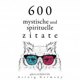Hörbuch 600 mystische und spirituelle Zitate  - Autor Dalai Lama   - gelesen von Elodie Colin